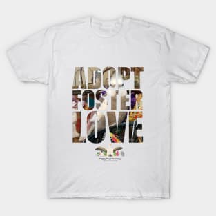 Adopt Foster Love!  Mr. Casper! T-Shirt